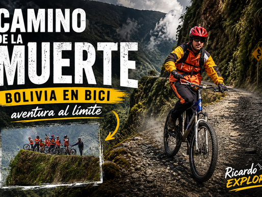 La inolvidable experiencia del camino de la muerte