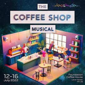 Coffee Shop Musical - Offie Nominated