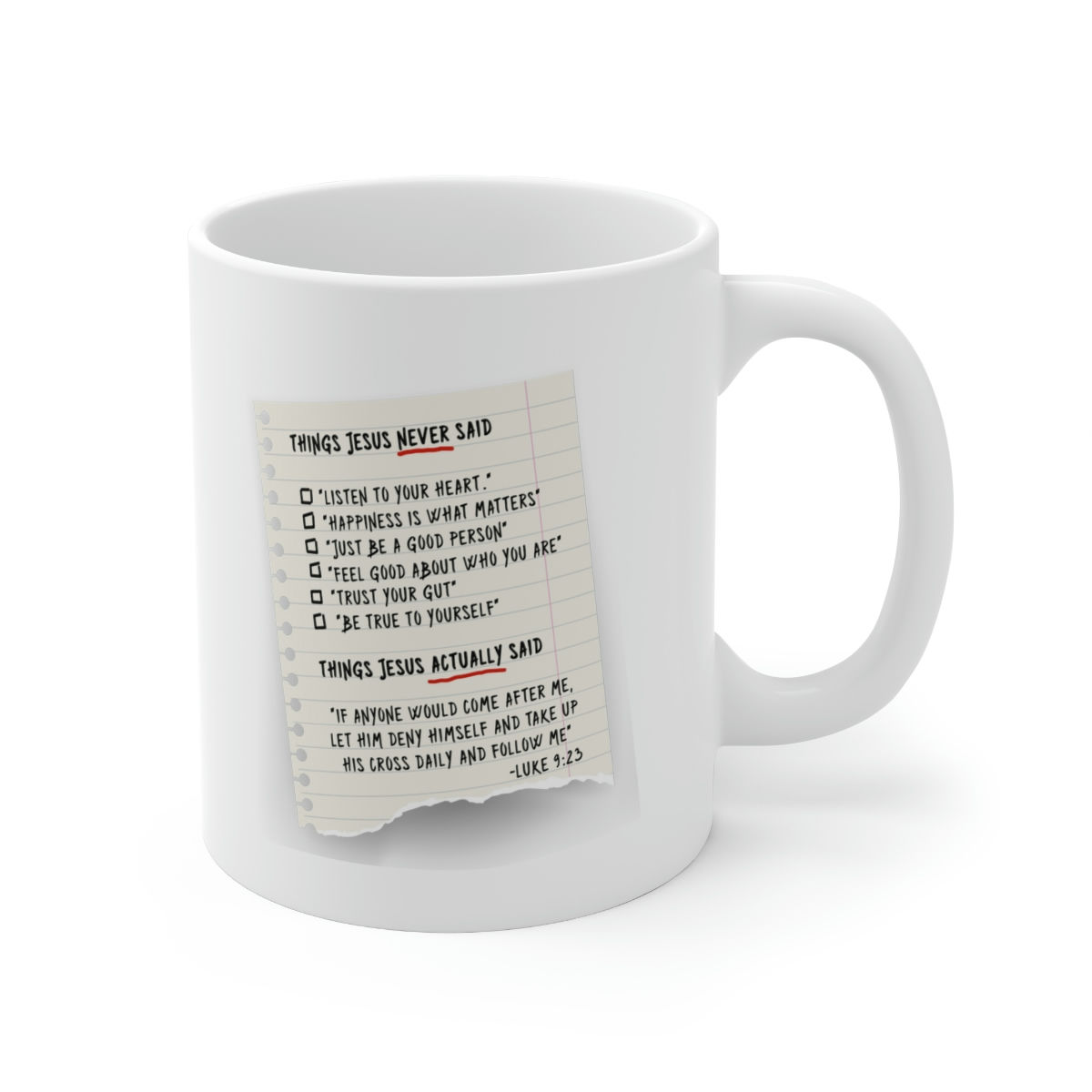 "Things Jesus Said" Ceramic Mug 11oz