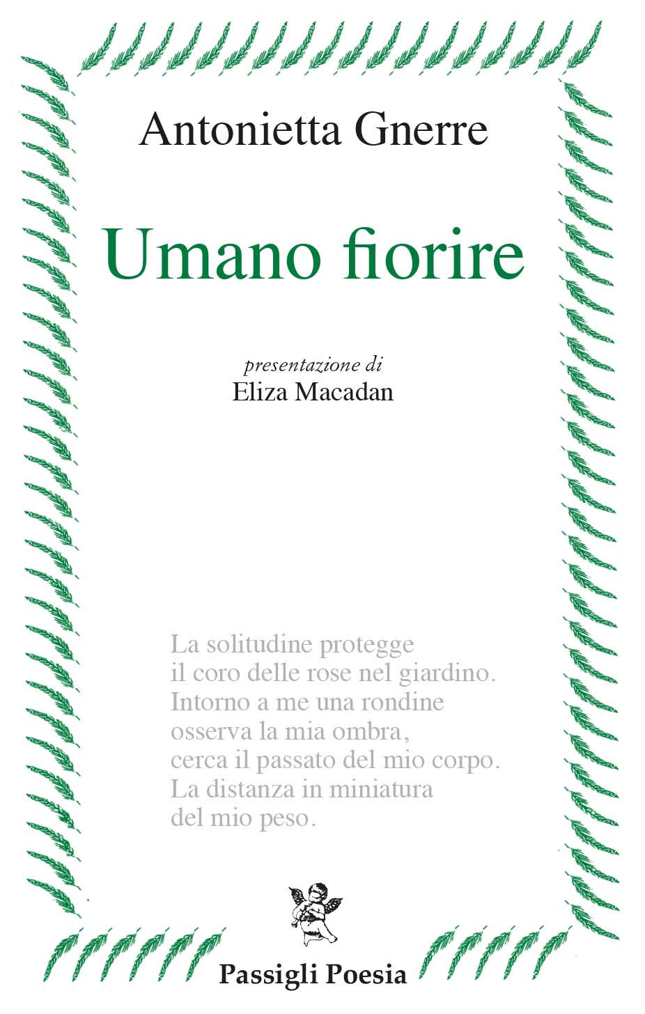 Umano fiorire Passigli Antonietta Gnerre Alma Poesia