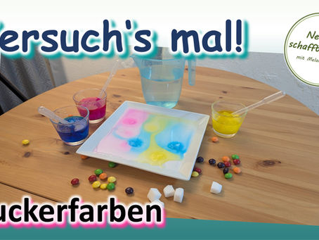 Zuckerfarben - Experiment für Kinder - DIY
