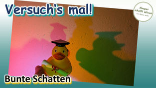 Bunte Schatten