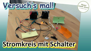 Stromkreise mit Batterie, Kabel, Lampen und verschiedenen Schaltern