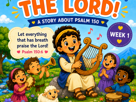 Colorful Christian children's ministry curriculum cover featuring a joyful illustration of David playing a harp while children sing, clap, dance, and play instruments. Based on Psalm 150, this Week 1 lesson teaches preschool and toddler-aged children to praise the Lord through music, worship, and joyful expression.