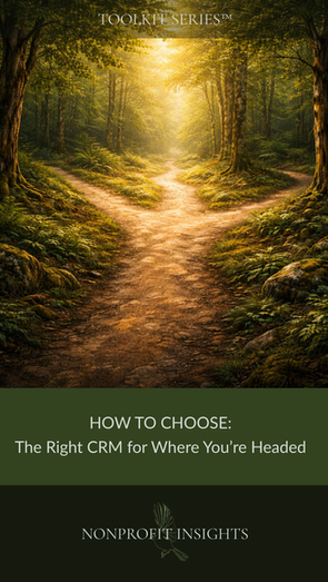How to Choose the Right CRM for Where You’re Headed