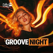 bigFM - Groove Night