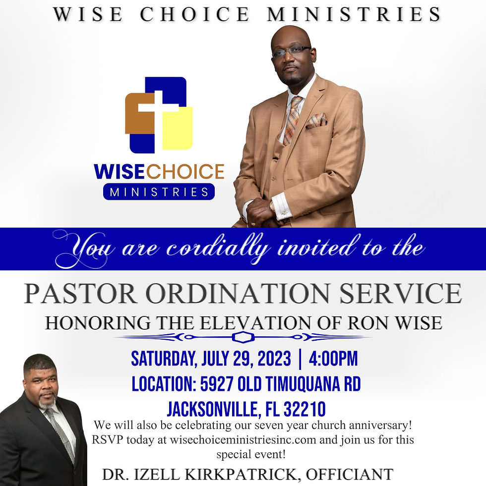 Church Anniversary and Pastor Ordination Service for Ron Wise