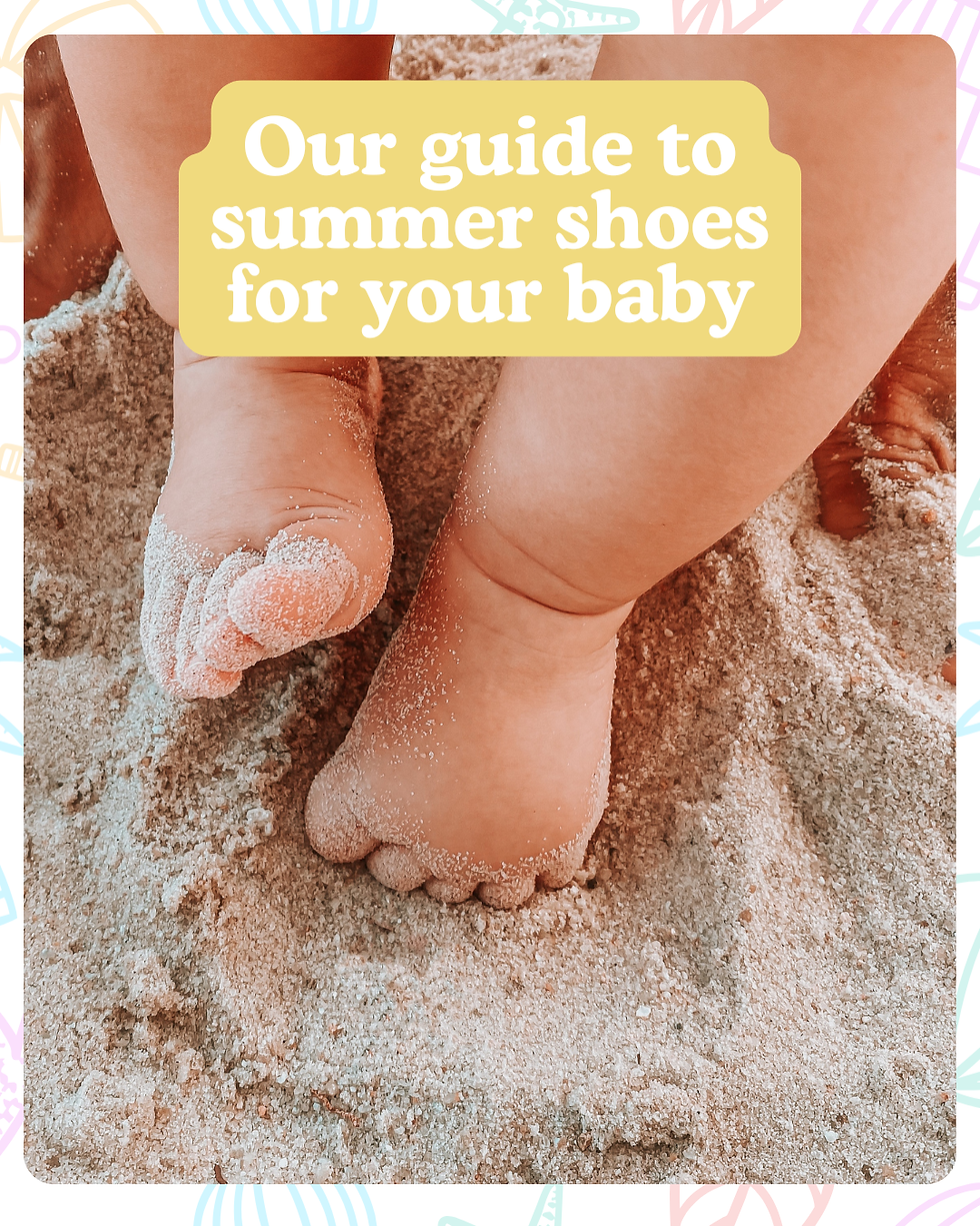 Guide to Summer Shoes for Your Baby