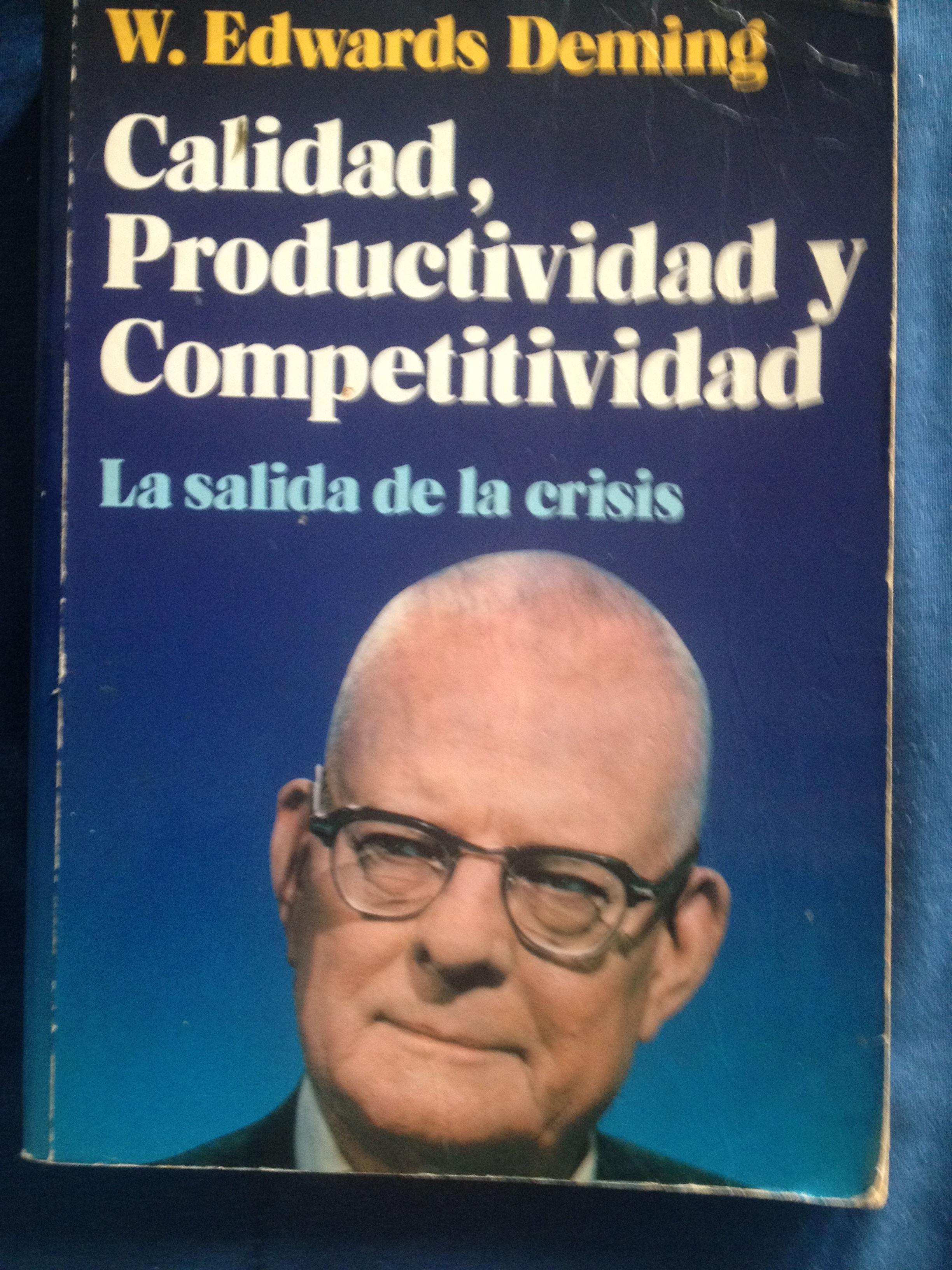 Calidad, W.Edwards Deming, Productividad y Competividad