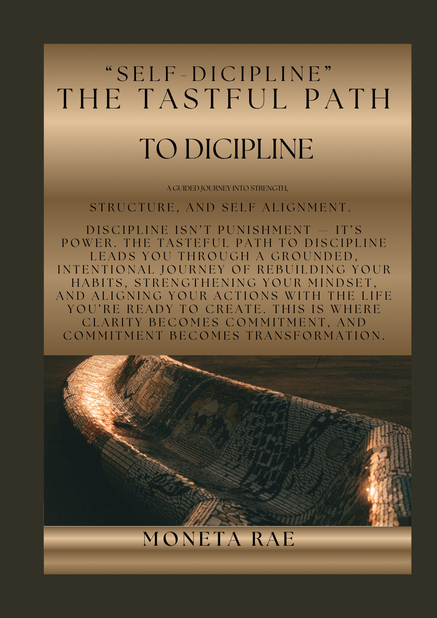 Book 2: Self-Discipline "The Tasteful Path to Discipline"