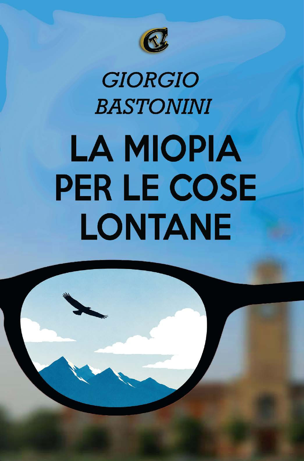 LA MIOPIA PER LE COSE LONTANE