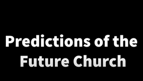 Predictions of the Future Church