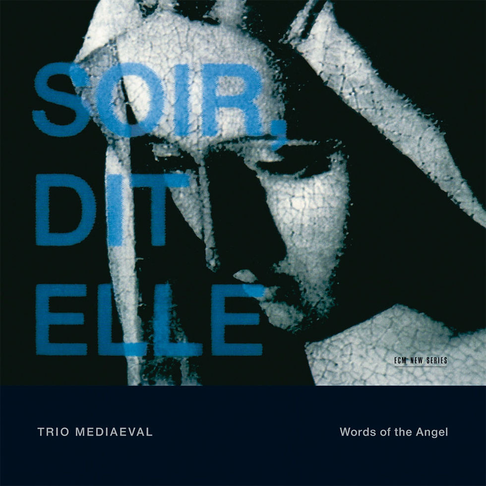 Trio Mediaeval: Words of The Angel (CD) 【ECM】