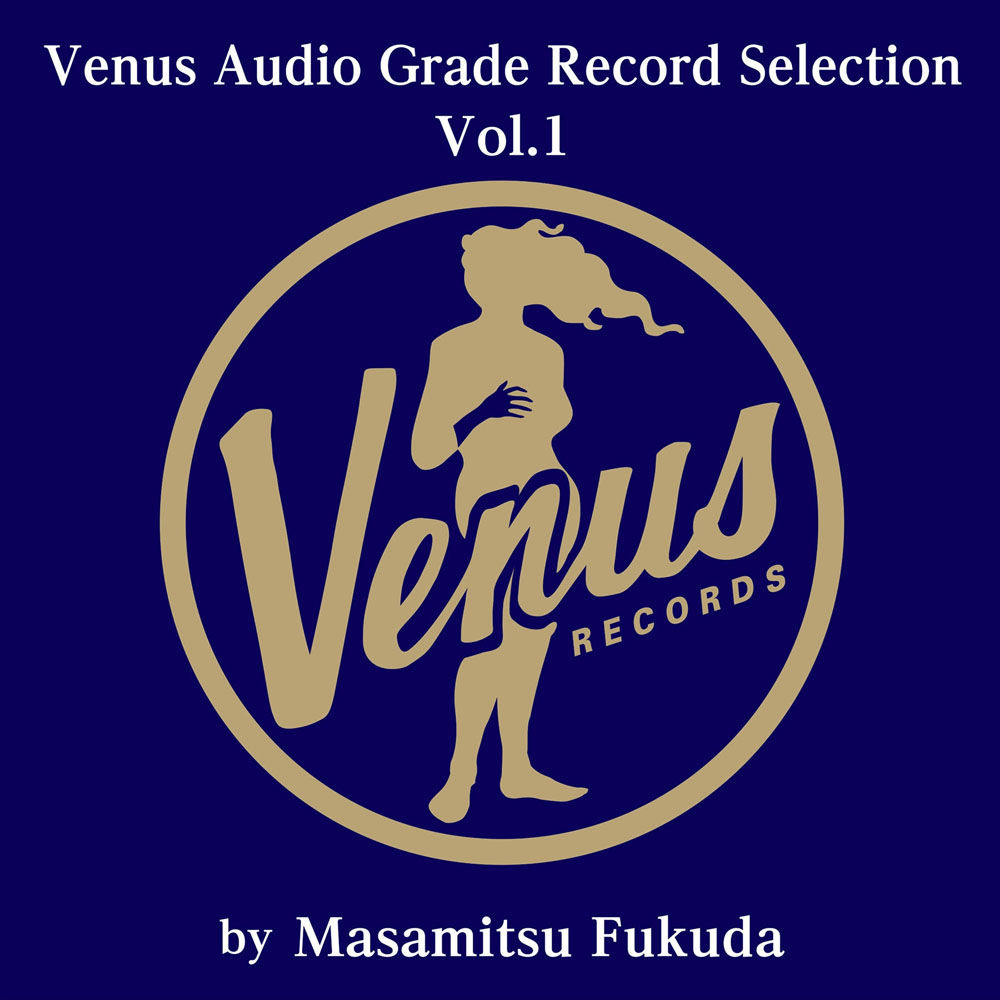 VENUS發燒音響測試片精選輯 Vol. 1~由福田雅光選曲 (2Vinyl LP) 【Venus】