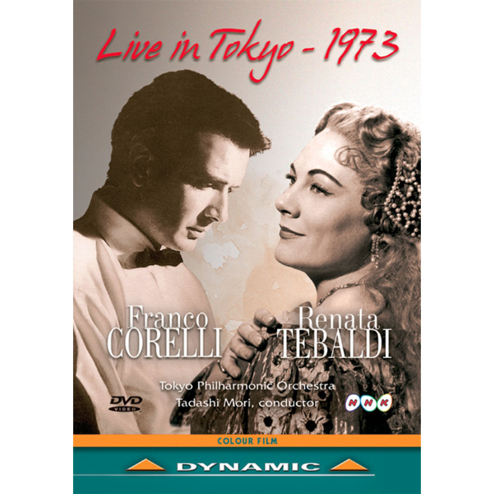 柯瑞里&提芭蒂:1973東京演唱會 Corelli & Tebaldi: Live In Tokyo, 1973 (DVD)【Dynamic】