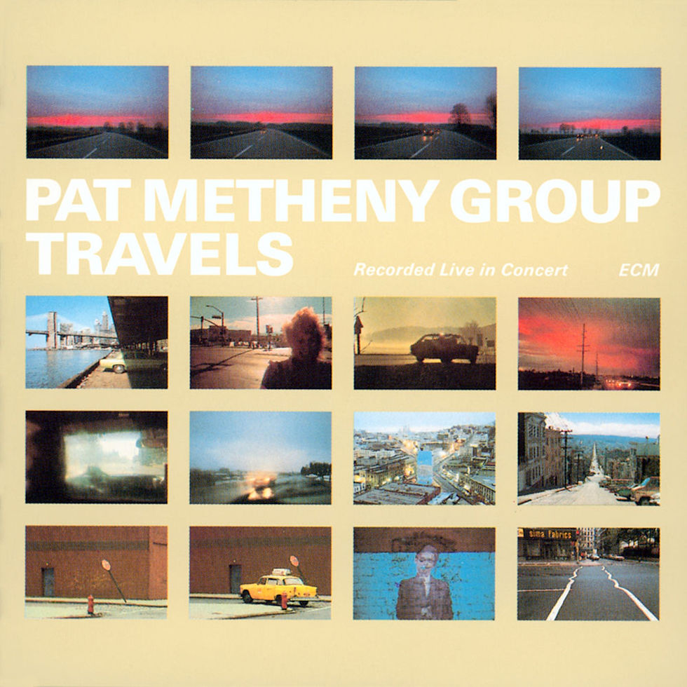 派特.麥席尼樂團 Pat Metheny Group: Travels (2CD) 【ECM】