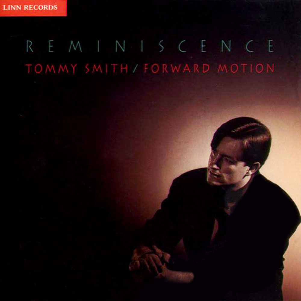 湯米史密斯：回憶錄 Tommy Smith: Reminiscence (CD)【LINN】