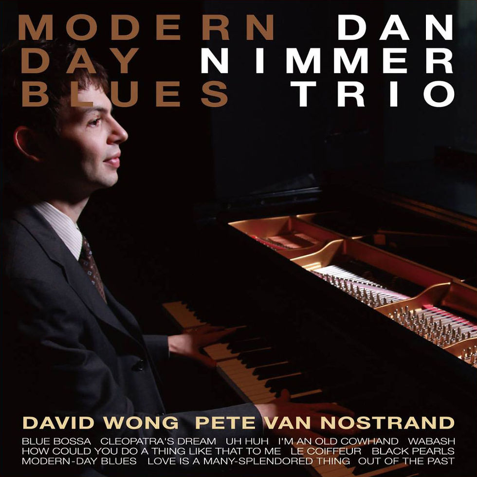 丹．尼默三重奏：摩登藍調 Dan Nimmer Trio: Modern-Day Blues (CD) 【Venus】