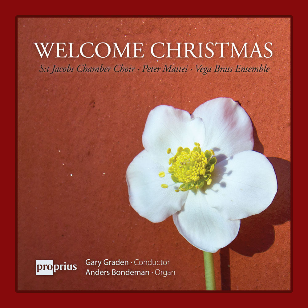 聖約翰合唱團：教堂之音Ⅱ S:t Jacobs Chamber Choir: Welcome Christmas! (CD)【Proprius】