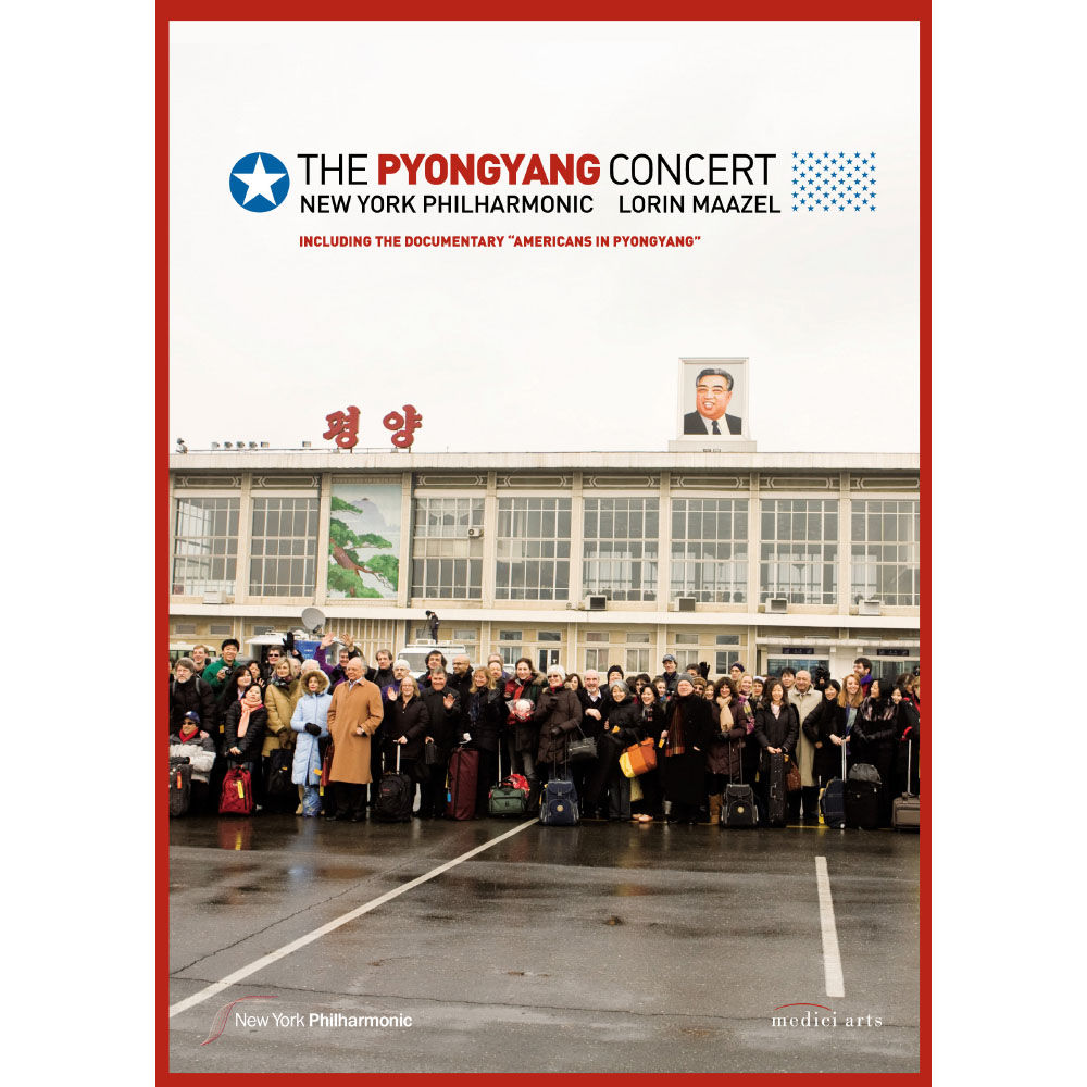 破冰之旅~紐約愛樂在北韓 The Pyongyang Concert (DVD) 【EuroArts】