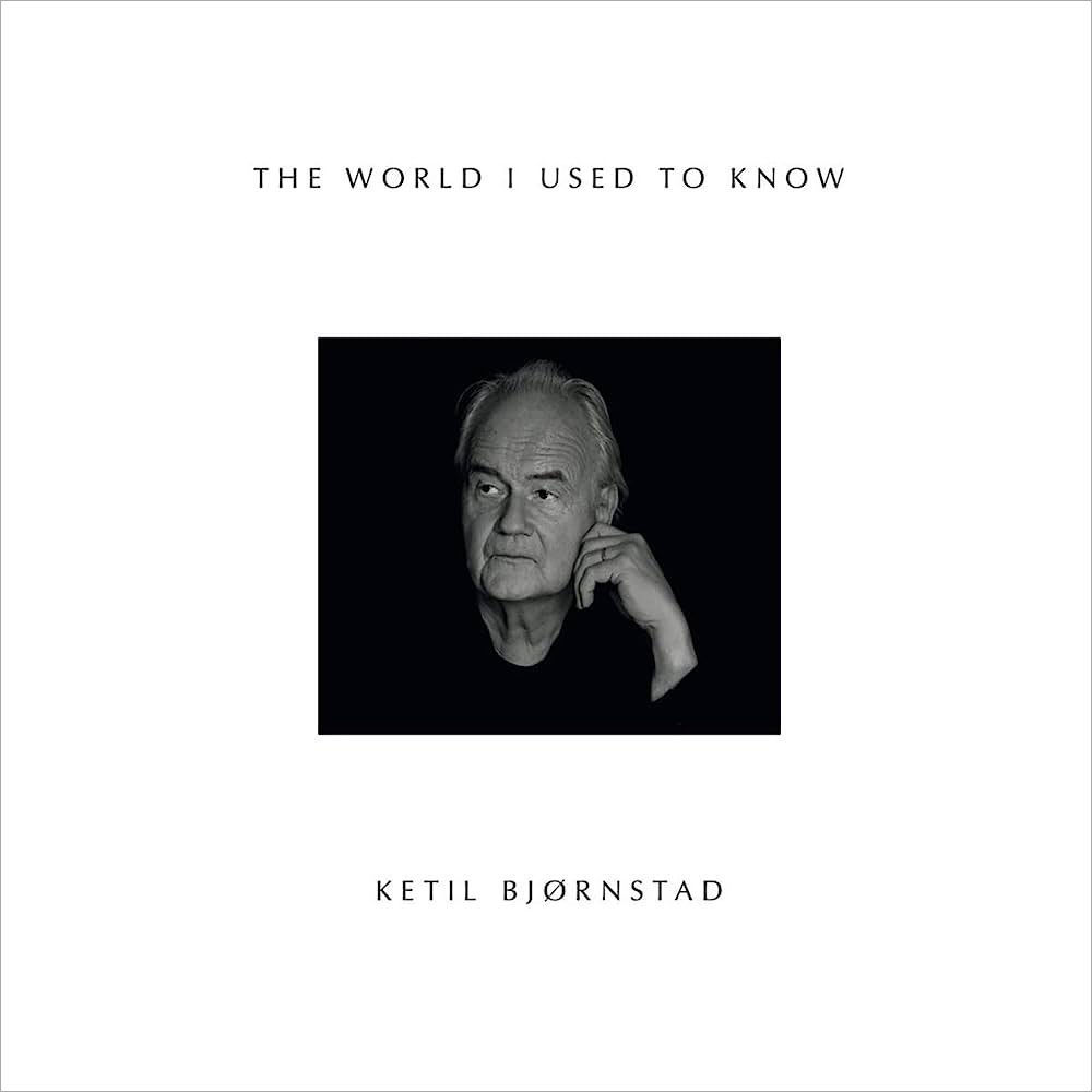 凱特爾.畢卓斯坦 Ketil Bjørnstad: The World I Used To Know (2Vinyl LP) 【Grappa】