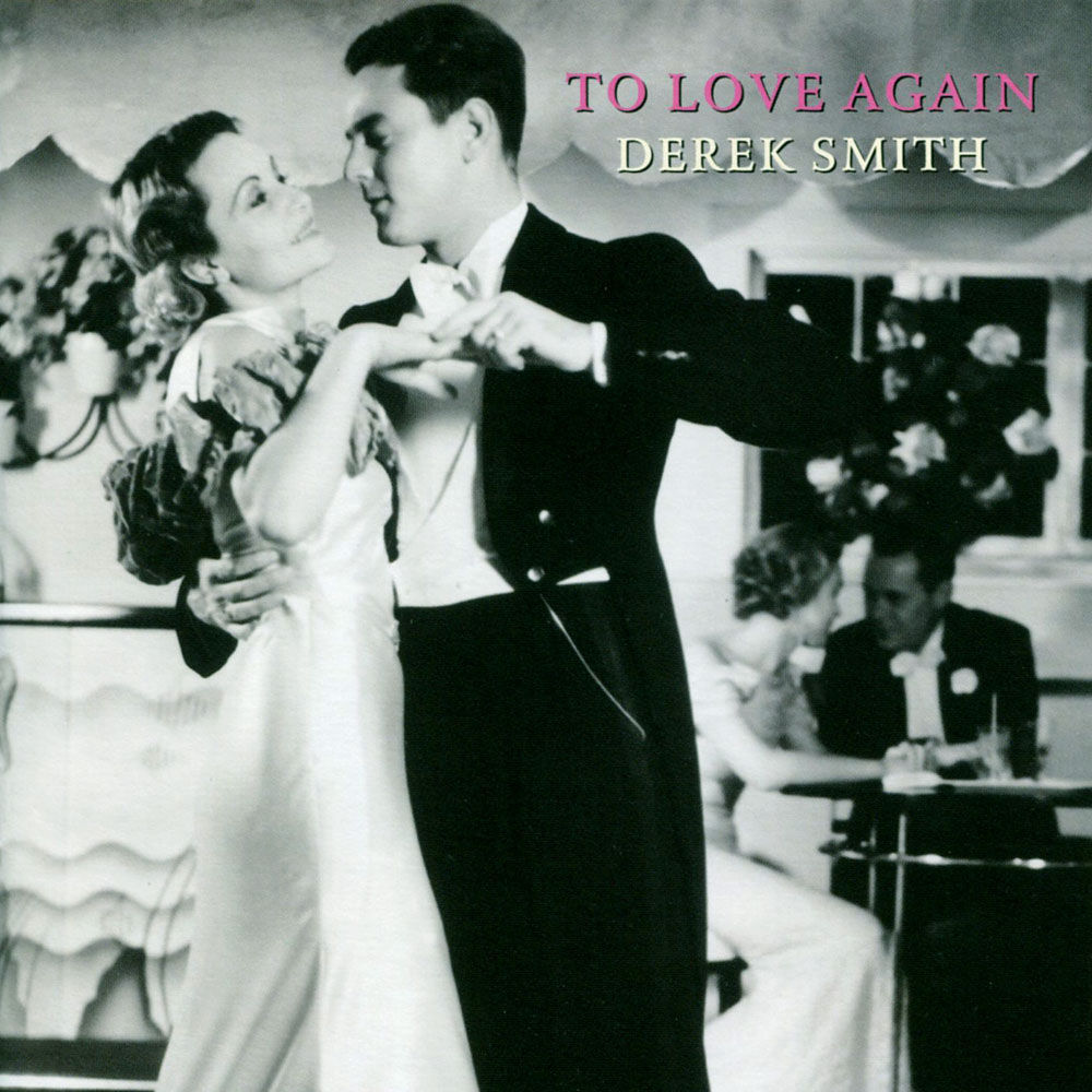 德瑞克史密斯：再愛一次 Derek Smith: To Love Again (HQCD) 【Venus】
