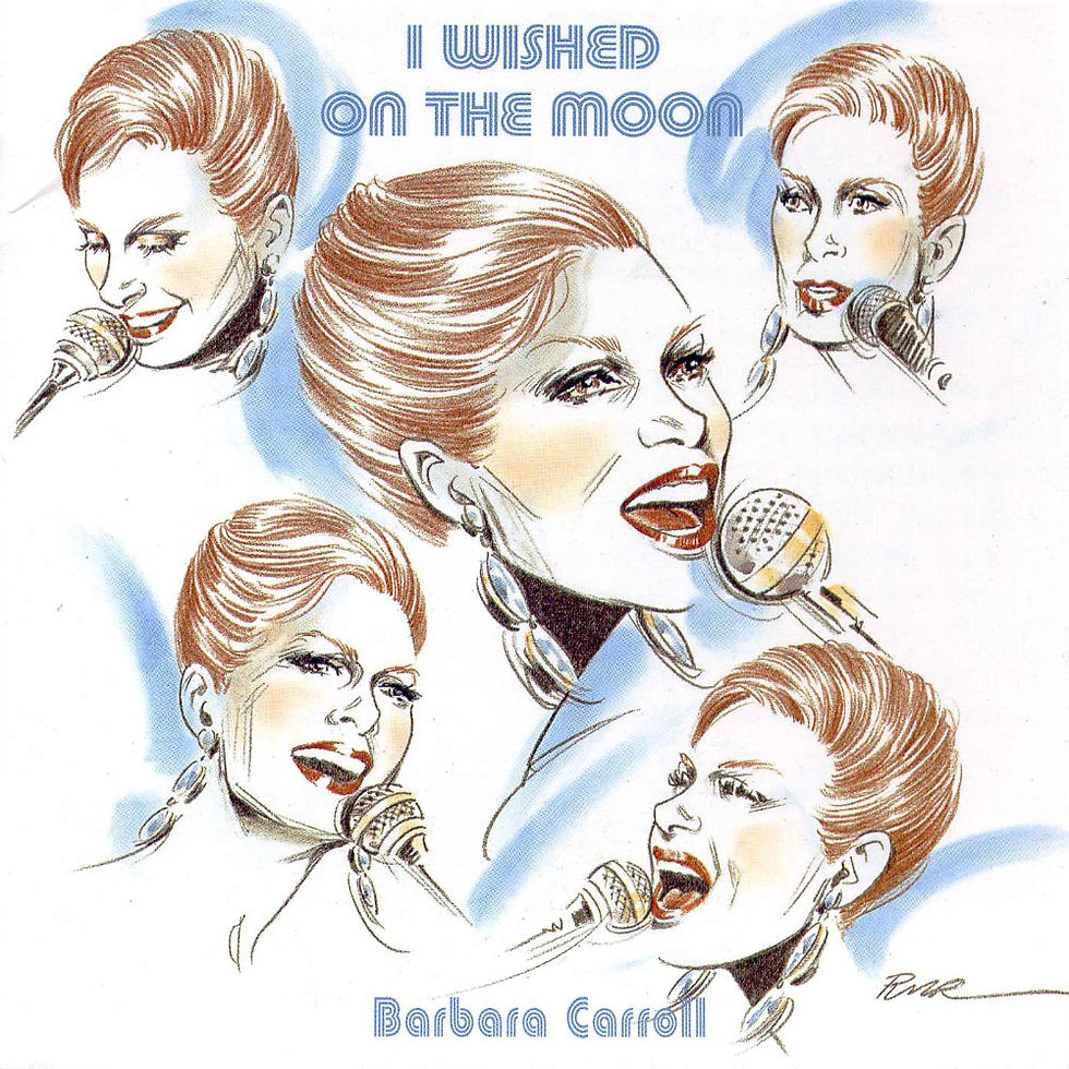 芭芭拉.卡蘿三重奏:對月亮許願 Barbara Carroll Trio: I Wished On The Moon (CD) 【Venus】