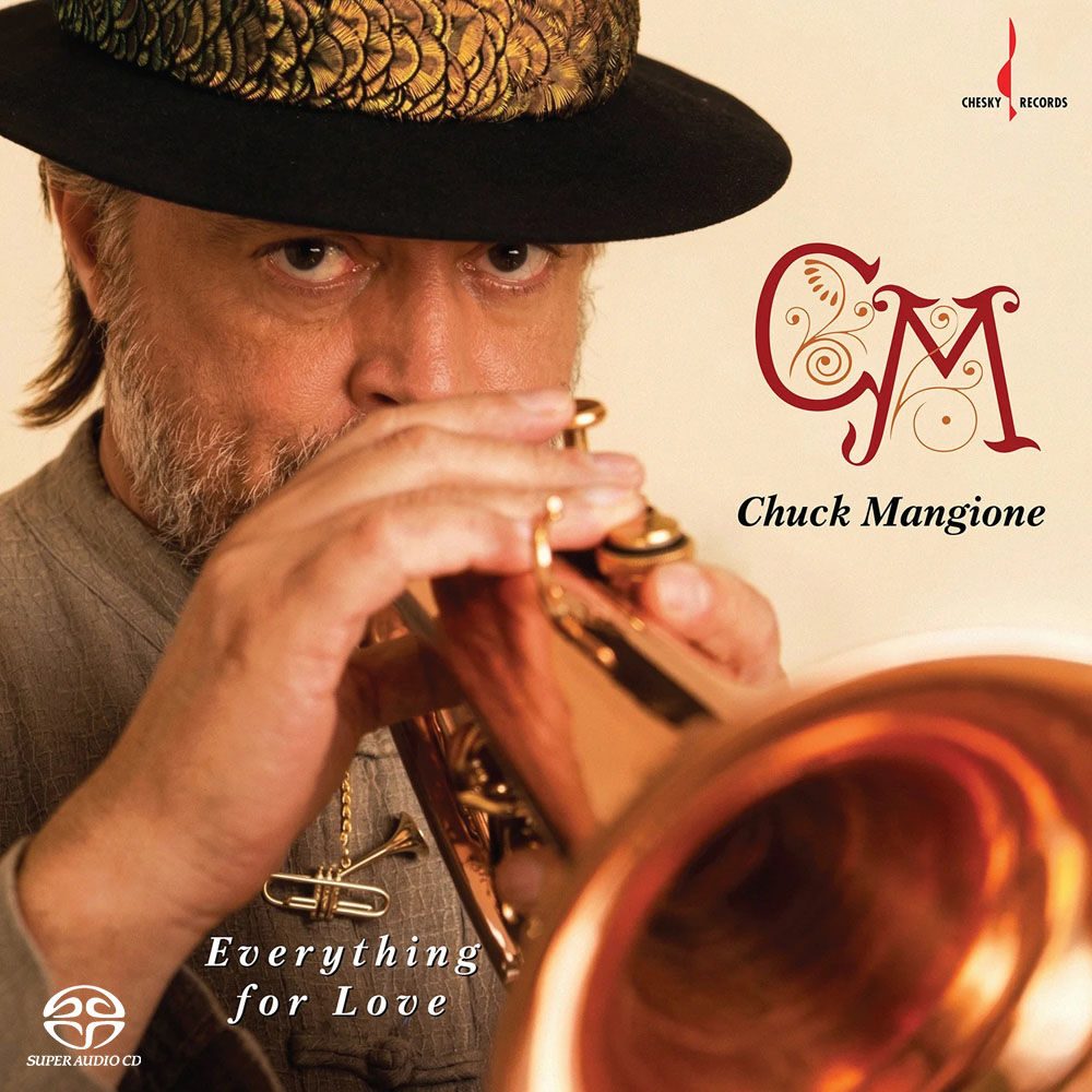 查克.曼尼奧尼:一切為愛 Chuck Mangione: Everything for Love (SACD)【Evosound】