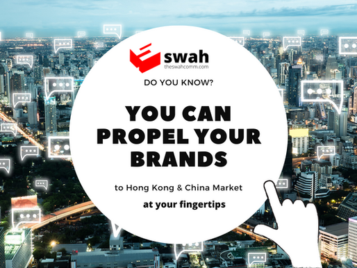 Remotely run PR & Digital Programme to target HK/ CHINA customers IN YOUR COUNTRY