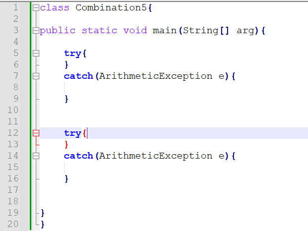 Various possible combinations of try-catch-finally