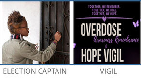 Become an Election Captain; "Dismantling Detention" Teach-in; Overdose Awareness & Remembrance Vigil