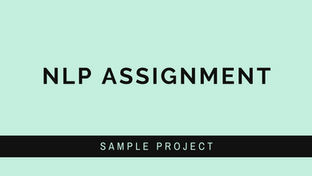 NLP Assignment I Sample Assignment