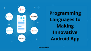 Programming Languages to Making Innovative Android App