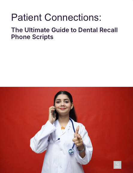 The ultimate guide to dental recall scripts.