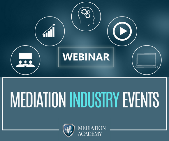 Stay Ahead of the Curve: Mediation Industry Events 📆