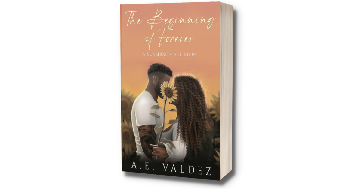 The Beginning of Forever: A Sunshine + Ace Story - Signed
