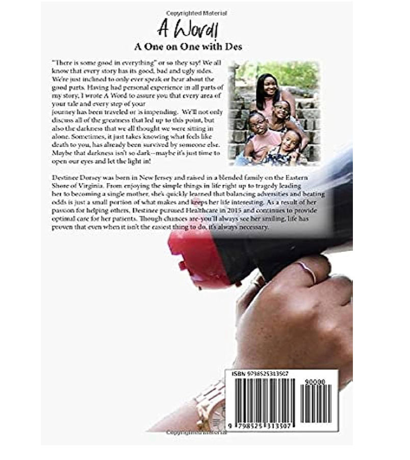 A Word! By Destinee Dorsey (Back)