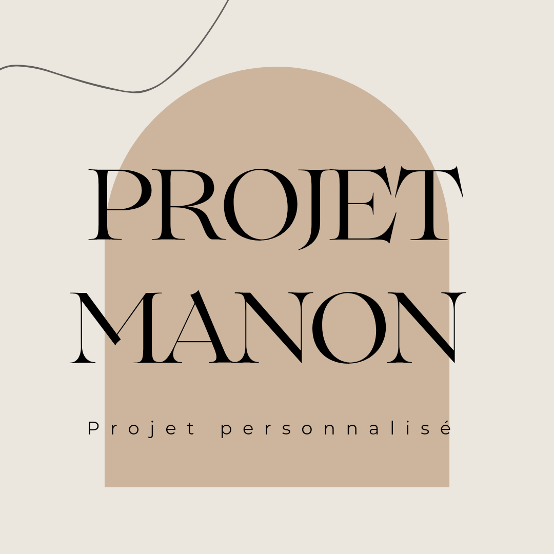 PROJET MANON
