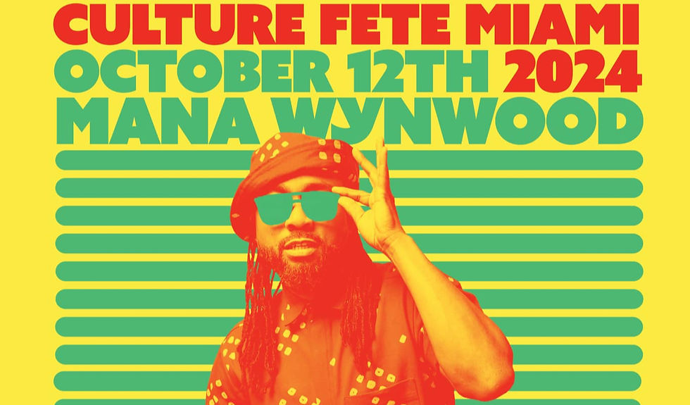 CULTURE FETE MIAMI 2024