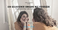Gelassener Umgang mit Feedback