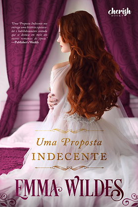 Uma Proposta Indecente - Emma Wildes - R