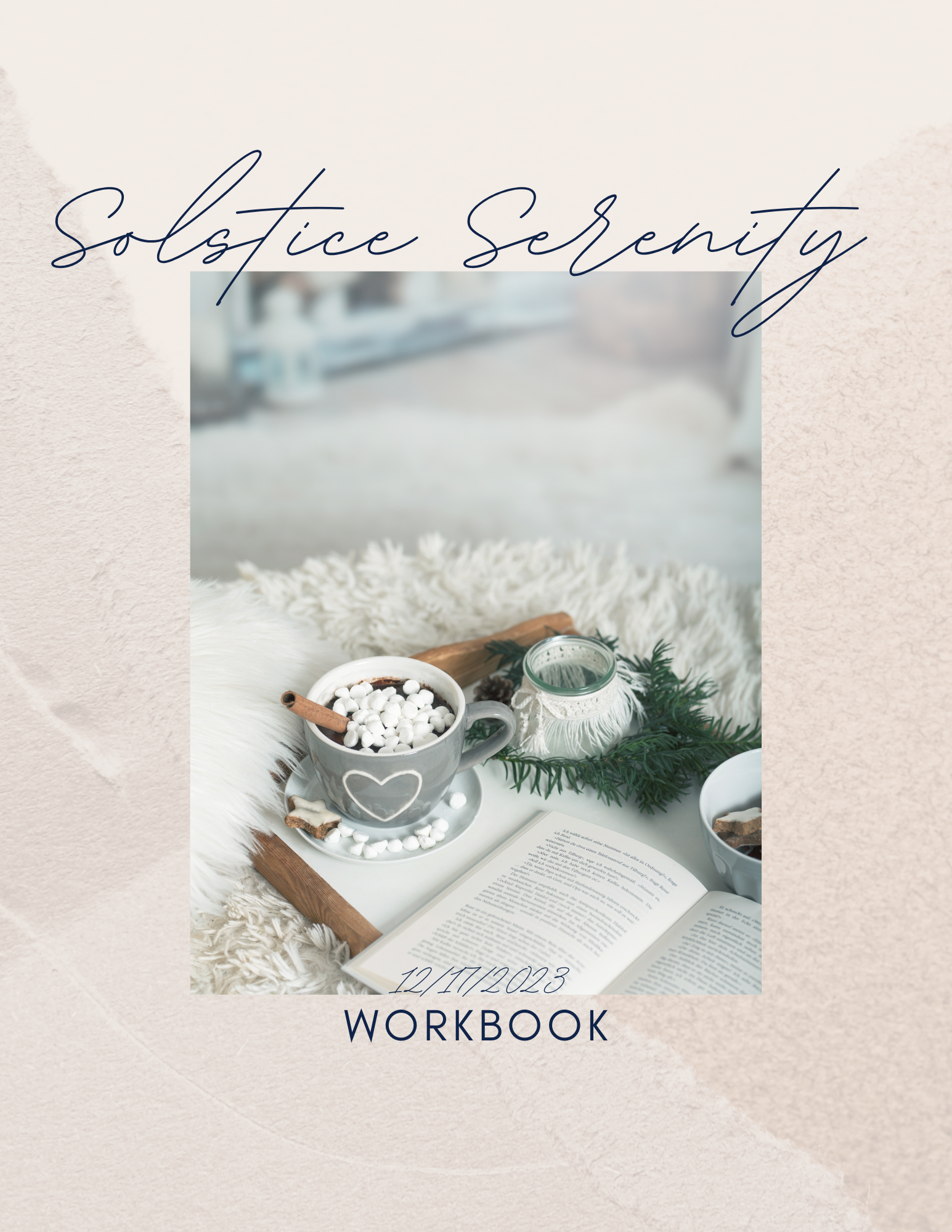 Serene Solstice Workbook