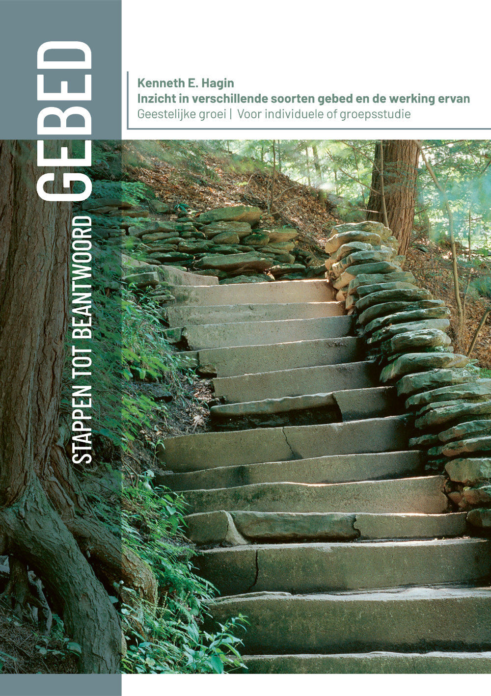 Stappen tot Beantwoord Gebed