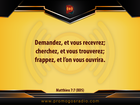 Demandez, Cherchez et Frappez par la Foi