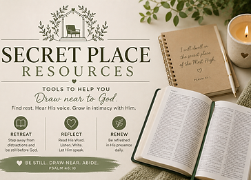 Secret Place resources with an open Bible, journal and candle to help you draw near to God, reflect and grow in His presence