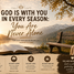 GOD IS WITH YOU IN EVERY SEASON: YOU ARE NEVER ALONE