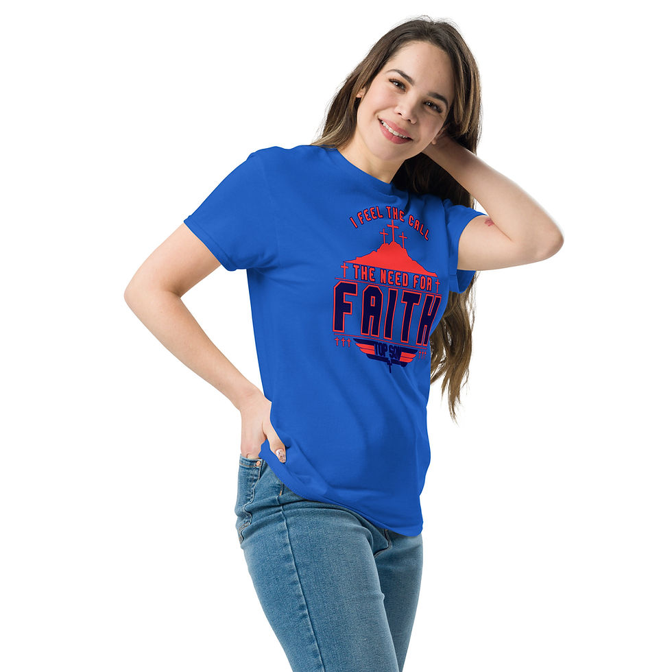 Thumbnail: TOP SON: I Feel the Call… The Need for Faith Unisex Adult Classic Tee