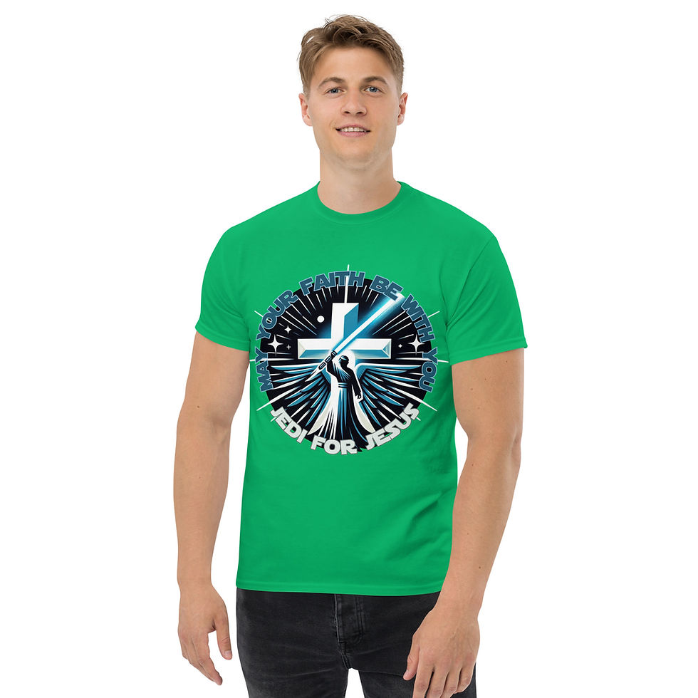 Thumbnail: FAITH WARS — May Your Faith Be With You - Jedi for Jesus Classic Tee