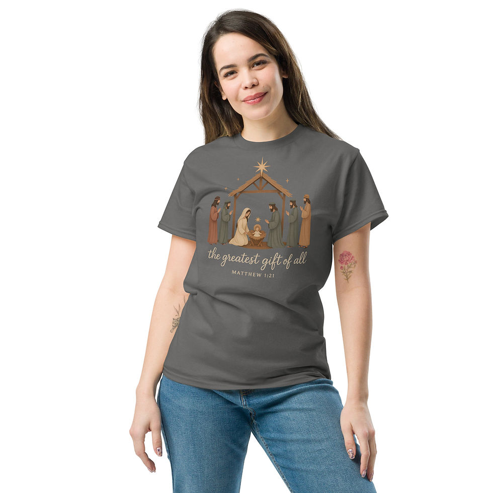 Thumbnail: Nativity “The Greatest Gift of All” Matthew 1:21 Unisex Classic Tee