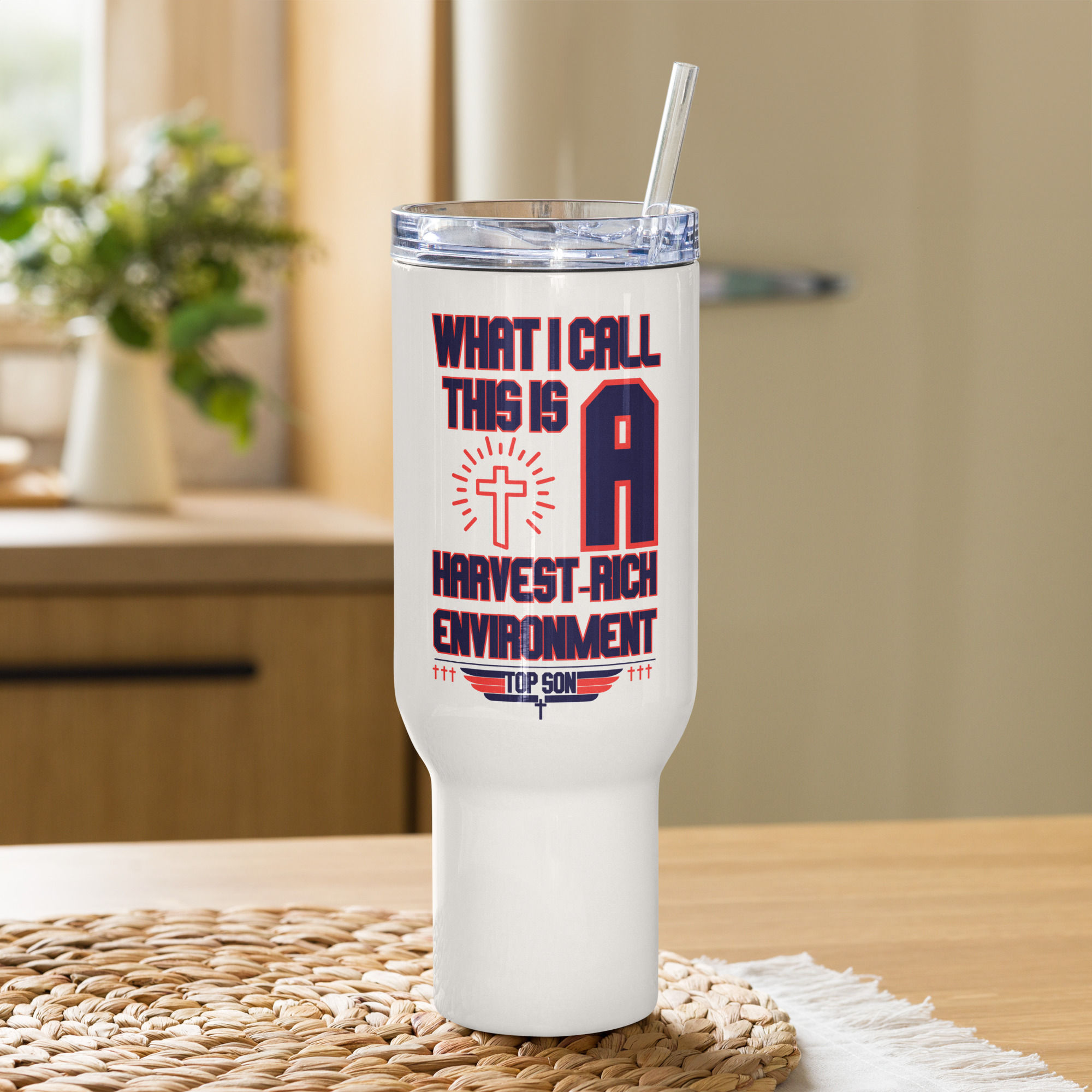 TOP SON: What I Call This Is a Harvest-Rich Environment Tumbler